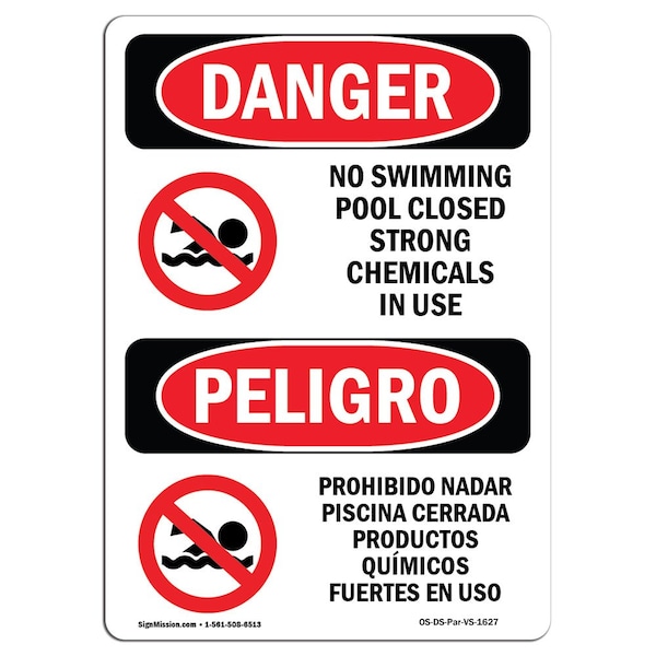 Safety Sign, OSHA Danger, 24" Height, No Swimming Pool Closed Chemicals Bilingual Spanish